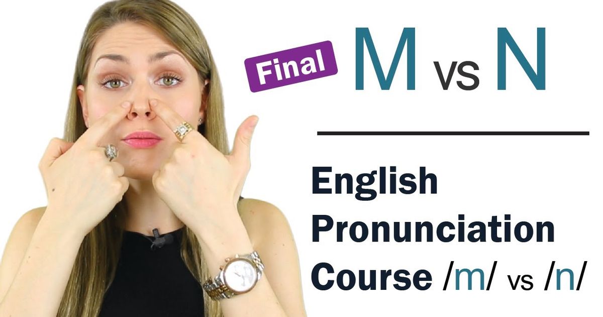 How To Pronounce M And N Consonant Sounds Learn English Pronunciation Course Voicetube