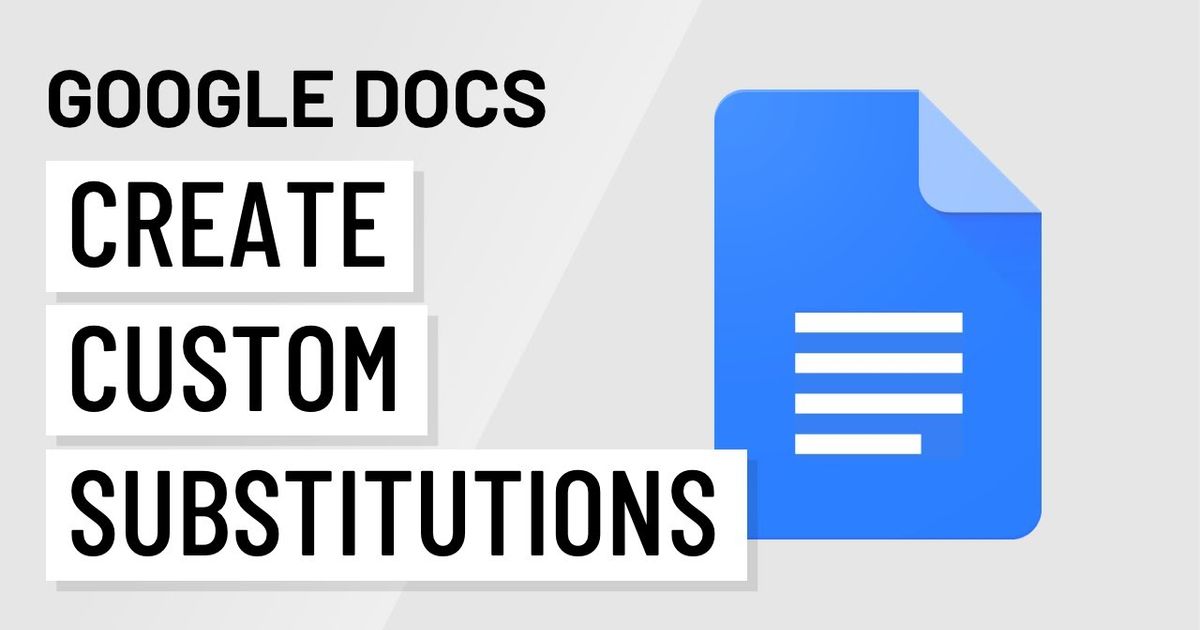 google-docs-custom-substitutions-voicetube-learn-english-through