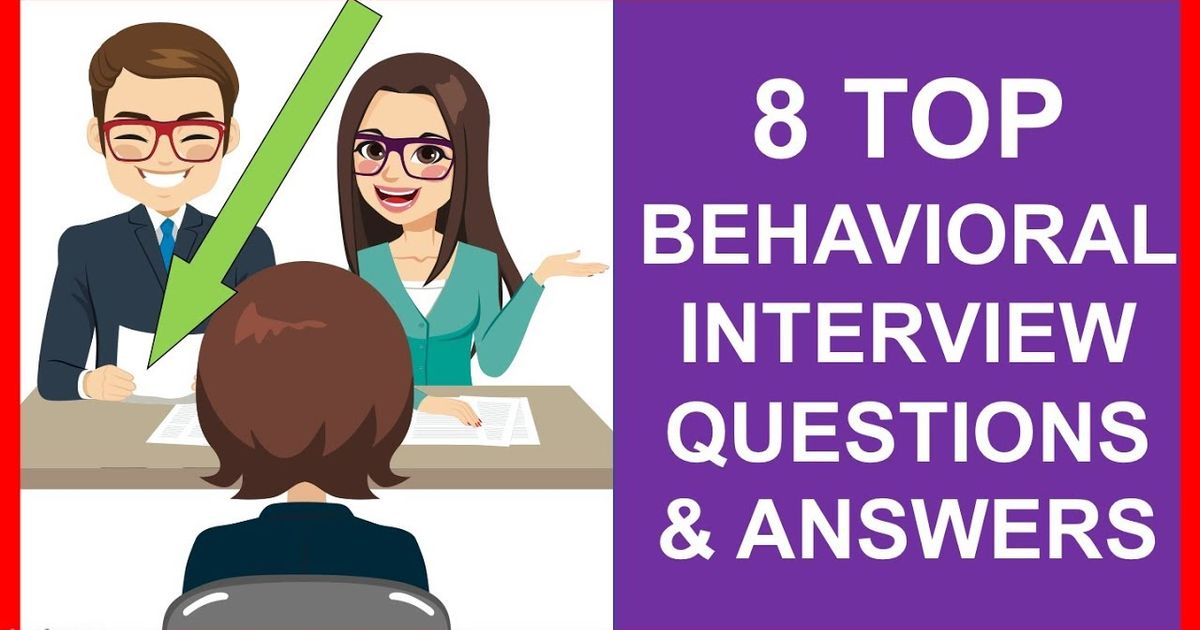 8 TOP BEHAVIORAL INTERVIEW Questions And Answers! (PASS) - VoiceTube ...