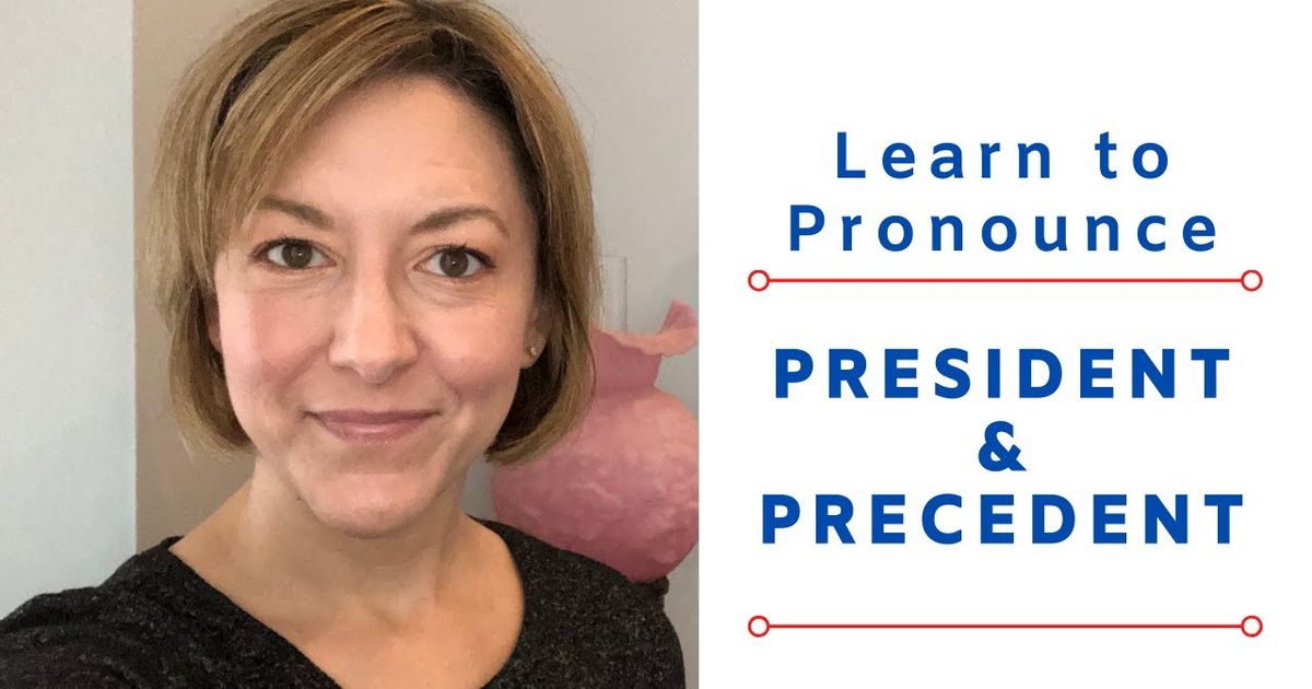 PRECEDENT PRESIDENT How To Pronounce PRECEDENT 