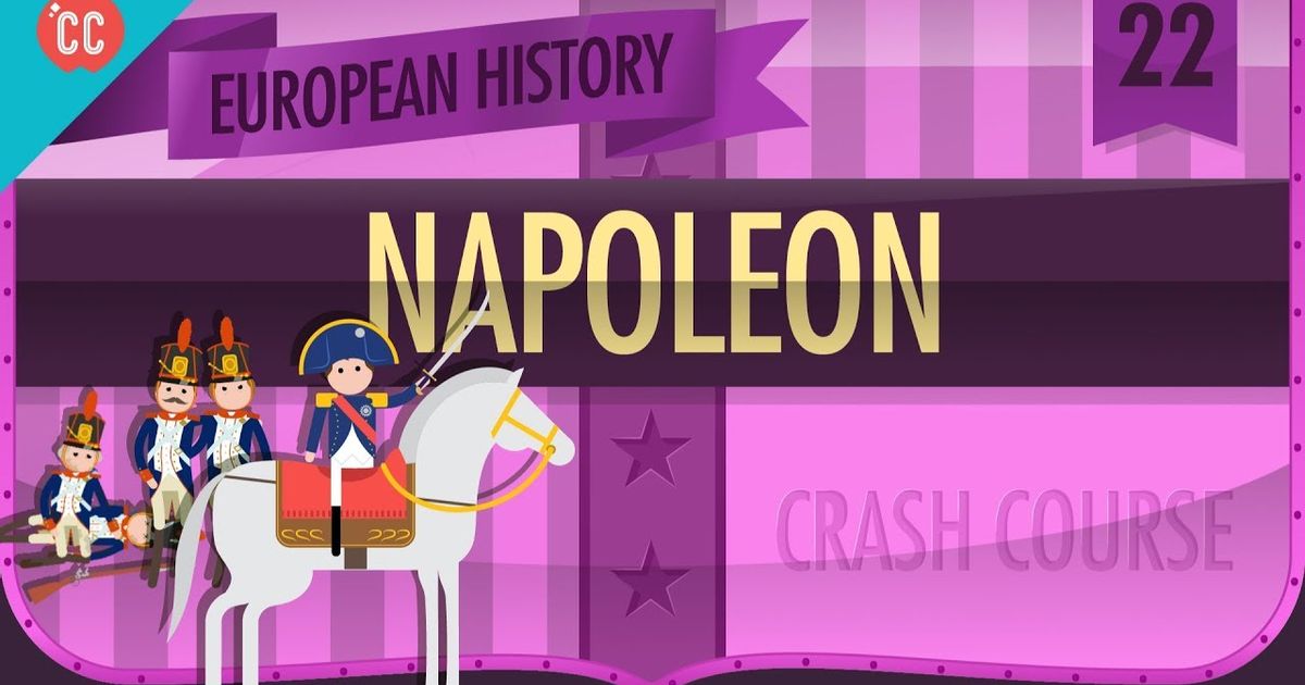 Napoleon Bonaparte Crash Course European History 22 VoiceTube