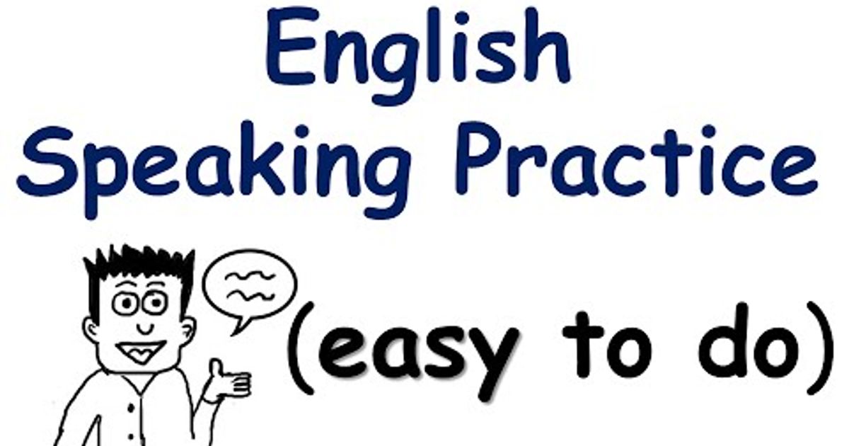 Get very easily. English speaking Practice. Practice English. Speaking English is easy.