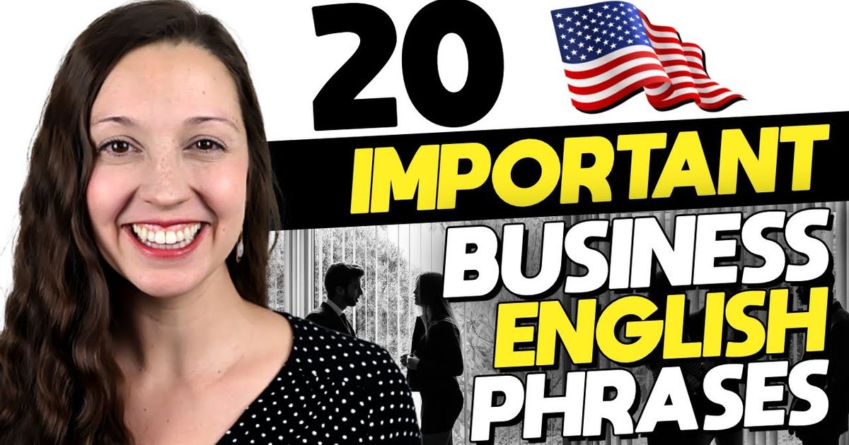 20-20-important-business-english-phrases-voicetube