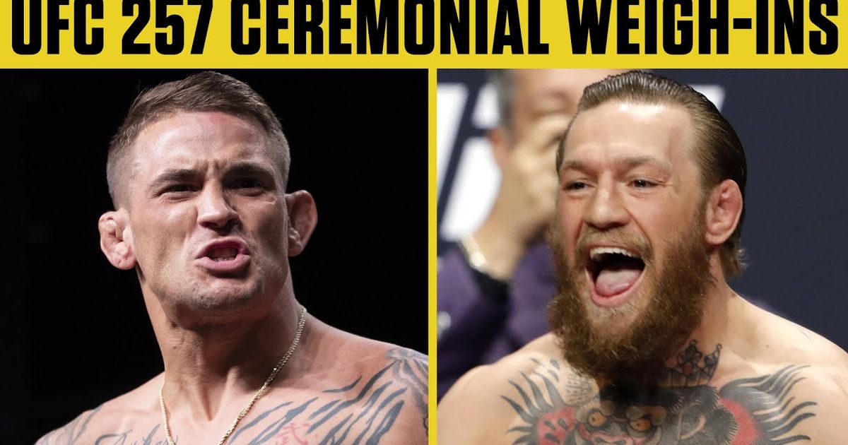 Ufc 257 ダスティン ポワリエ Vs コナー マクレガー 2 セレモニー ウェイトイン Espn Mma Ufc 257 Dustin Poirier Vs Conor Mcgregor 2 Ceremonial Weigh Ins Espn Mma Voicetube 動画で英語を学ぶ