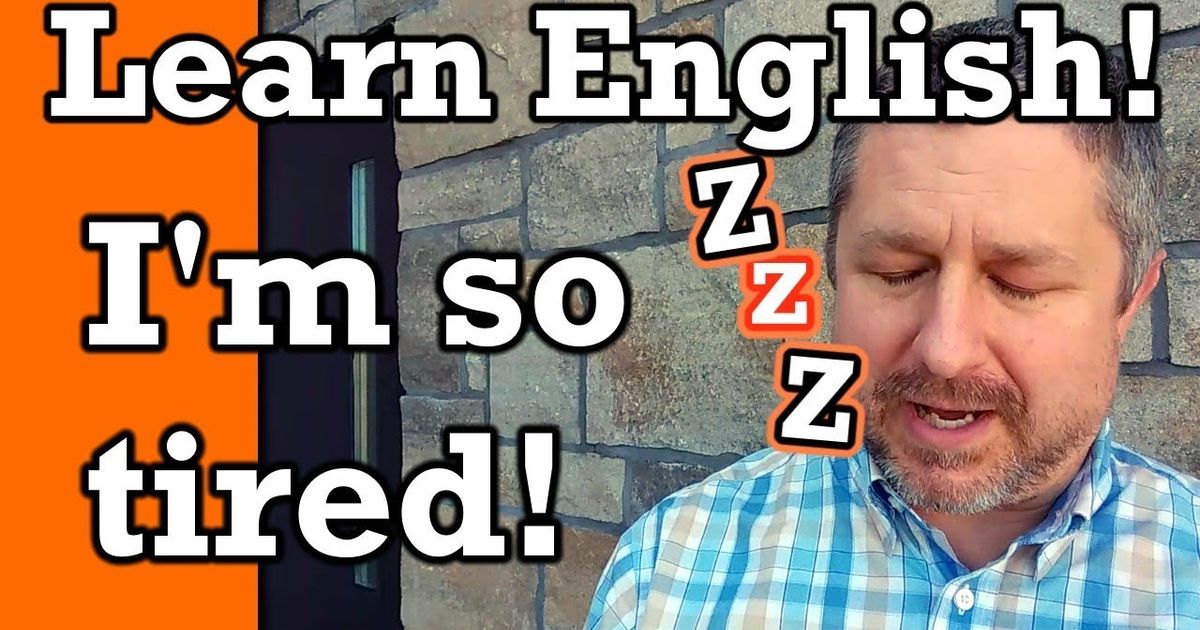 【ボブカナディアンと英語】今日から使える！疲れた！の英語表現 （How to Describe Yourself in English