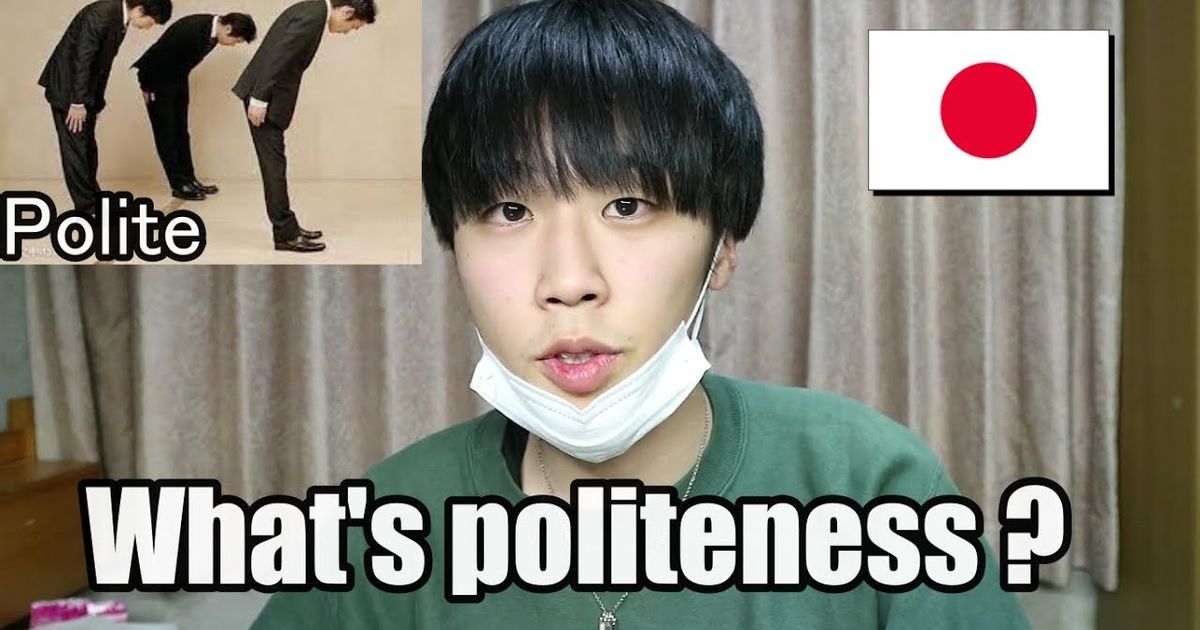 Are Japanese People Really Polite Politeness Theory Voicetube