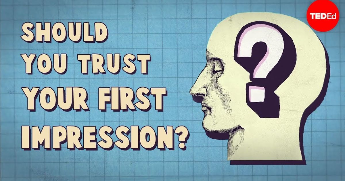 Ted Ed 第一印象を信じるべきか ピーター メンデ シードルキ Ted Ed Should You Trust Your First Impression Peter Mende Siedlecki Voicetube 動画で英語を学ぶ