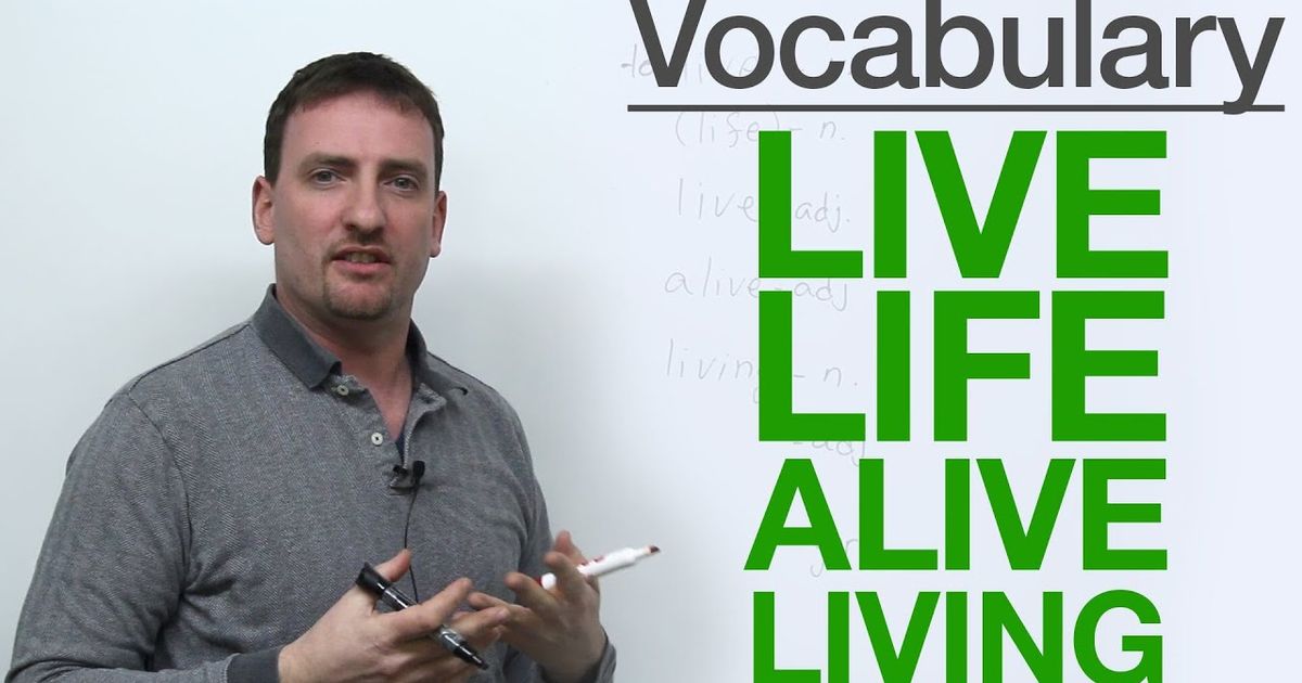 live-life-alive-living-vocabulary-live-life-alive-living