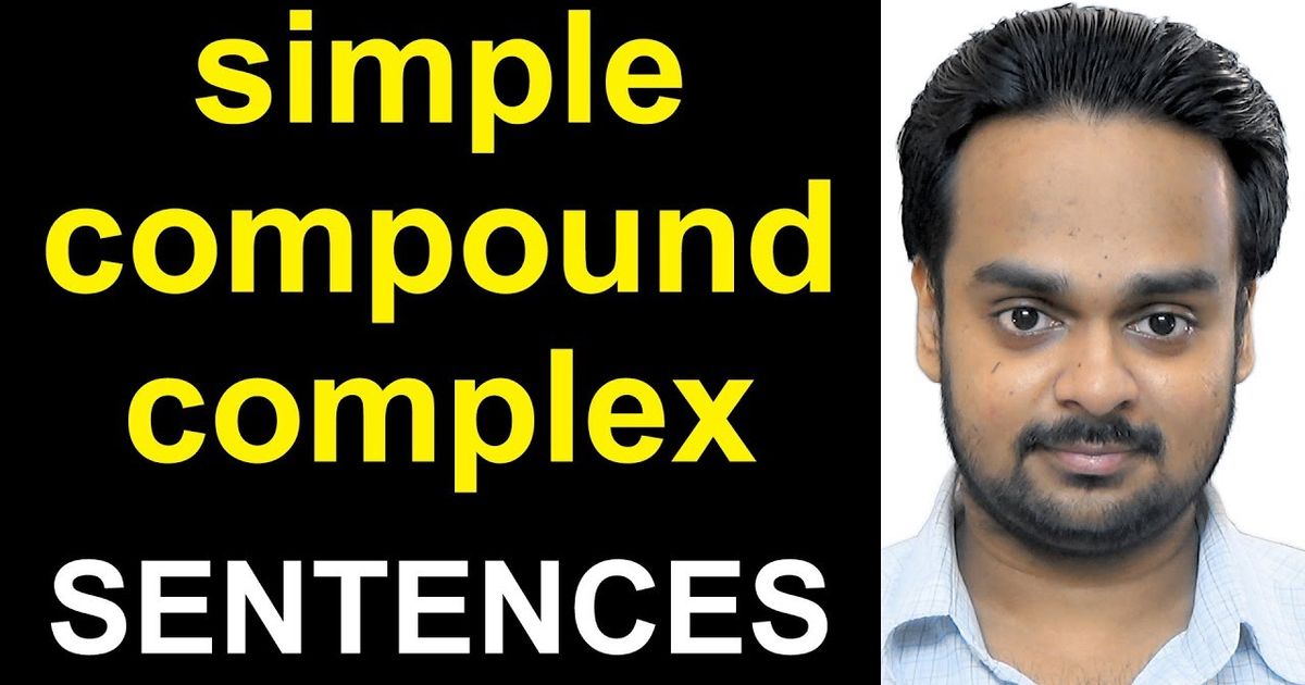 simple-compound-complex-sentences-with-examples-exercises