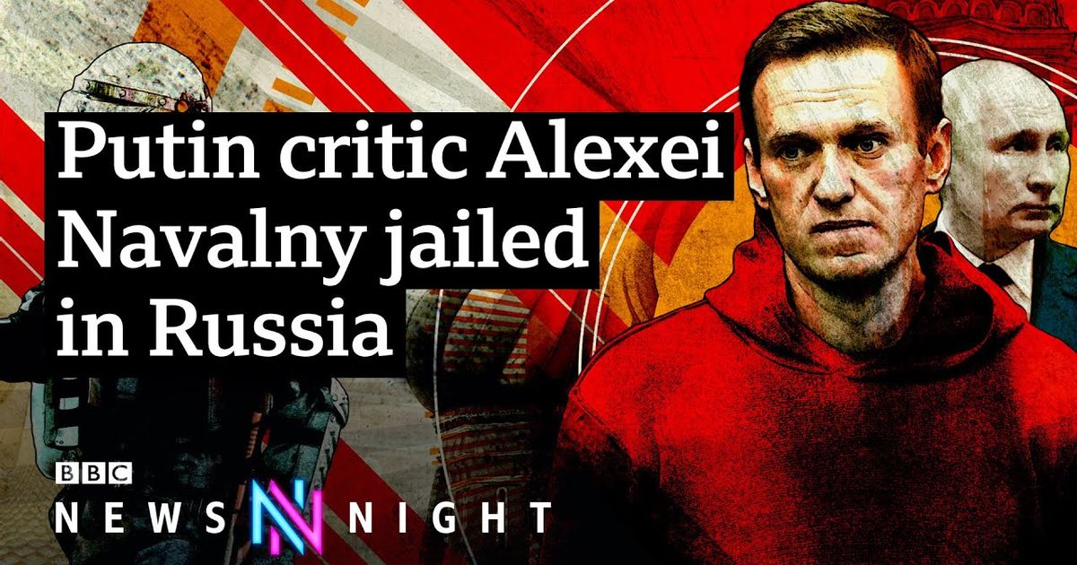 ナバルニーが投獄された 欧米はロシアにどう対応すべきか cニュースナイト Navalny Jailed How Should The West Respond To Russia c Newsnight Voicetube 動画で英語を学ぶ