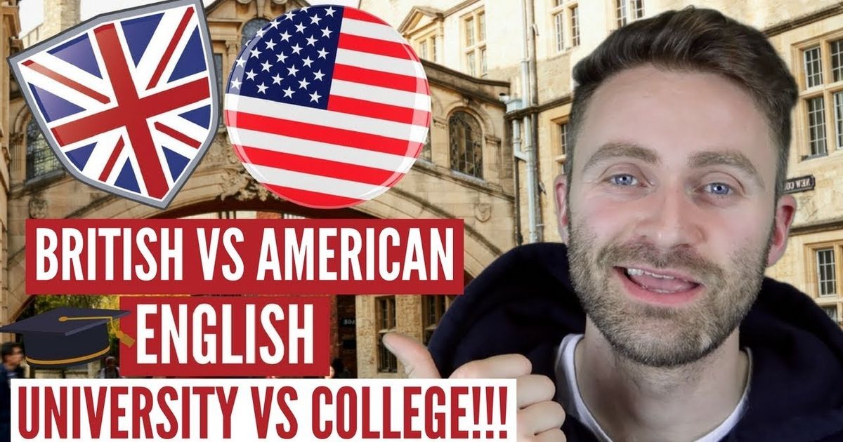 10-university-vs-college-10-british-vs-american