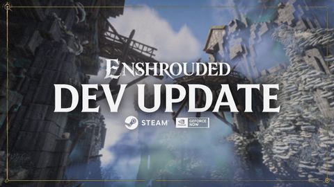 エンシュラウデッド開発最新情報 (Enshrouded Dev Update)