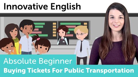 購買公共交通票 - 創新英語 (Buying Tickets for Public Transportation - Innovative English)