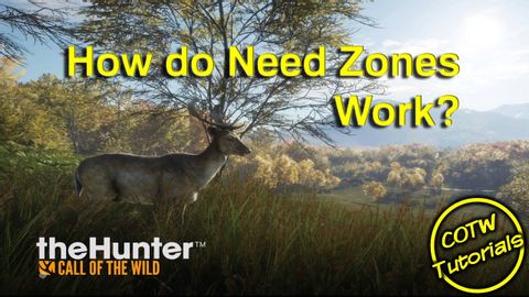 ザ・ハンターコール・オブ・ザ・ワイルド ニードゾーンの仕組み (theHunter: Call of the Wild How do Need Zones Work?)