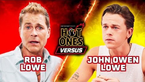 ロブ・ロウ vs ジョン・オーウェン・ロウ｜ホット・ワンズ・バーサス (Rob Lowe vs. John Owen Lowe | Hot Ones Versus)