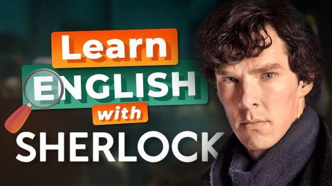 與夏洛克一起學英語 (Learn English with SHERLOCK)