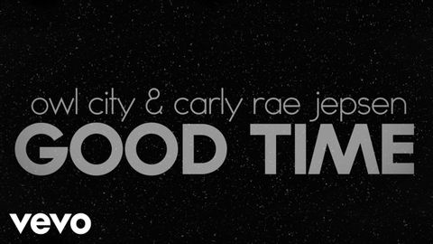 フクロウ・シティ、カーリー・レイ・ジェプセン - グッド・タイム（リリックビデオ） (Owl City, Carly Rae Jepsen - Good Time (Lyric Video))