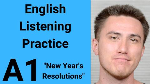 A1 英語のリスニング練習 - 新年の抱負 (A1 English Listening Practice - New Year's Resolutions)