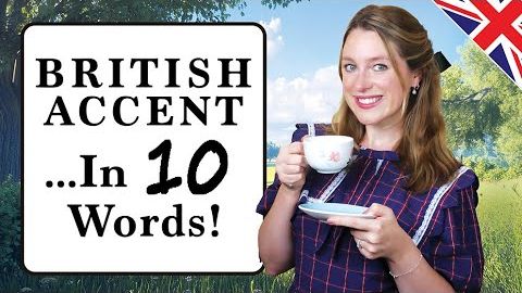 British Accent in 10 WORDS! ?? | ESSENTIAL vowel sounds!! ?? | Modern Received Pronunciation ??