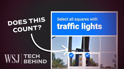 Why Proving You Aren’t a Robot Has Never Been Harder | WSJ Tech Behind