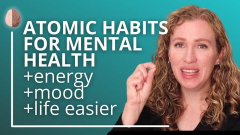 心の健康のためのアトミック習慣 (Atomic Habits for Mental Health)