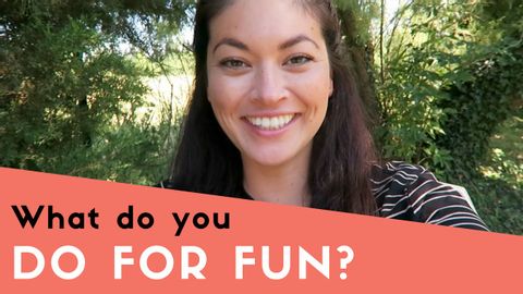 Intermediate English Listening - What do you do for fun?