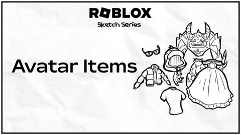 什麼是阿凡達物品？Roblox 素描系列 (What are Avatar Items? Roblox Sketch Series)