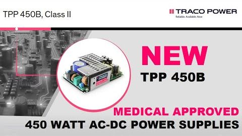 Traco Power TPP450 醫用 450W AC/DC 電源 (Traco Power TPP450 Medical 450W AC/DC power supply)