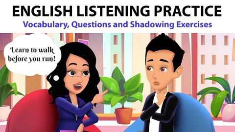 English Listening Practice - Vocabulary, Questions and Shadowing