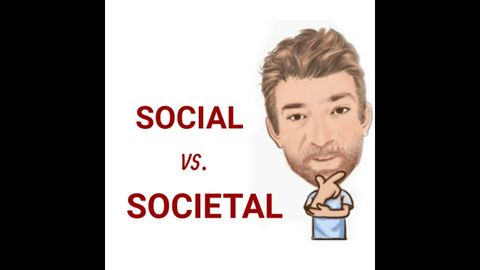 社会と社会の違い-レッスン(748) 英語講師 ニック・P (The Difference Between Societal and Social - Lesson (748) English Tutor Nick P)