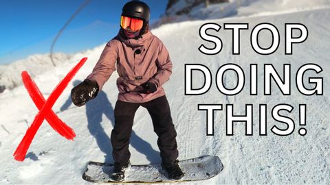 スノーボードでよくある2つの間違い (THE 2 MOST COMMON SNOWBOARDING MISTAKES)