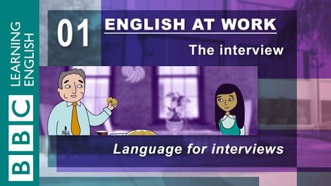 如何準備面試 - 01 - 工作英語為您解答 (How to prepare for an interview - 01 - English at Work has the answers)