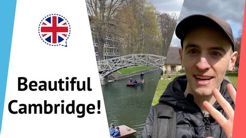 ケンブリッジ探検と英語学習 (Exploring Cambridge & Learning English)