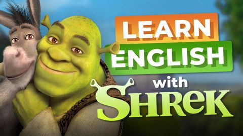 與 SHREK 一起學習英語 - 食人怪就像洋蔥 (Learn English with SHREK — Ogres are Like Onions)