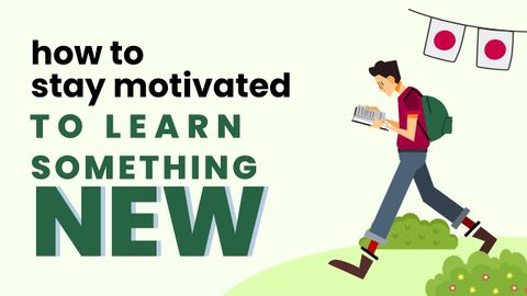 English Podcast - How to Stay Motivated to Learn Something New