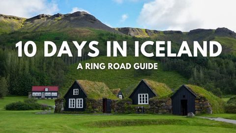 10日間でアイスランドを見る方法-リングロードの旅程 (How to see Iceland in 10 Days - A Ring Road Itinerary)