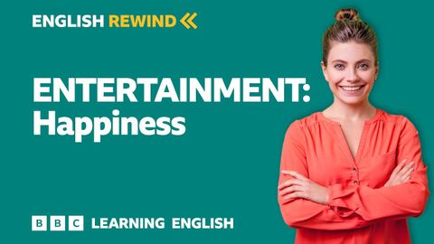 English Rewind - エンターテインメント：ハピネス ? (English Rewind - Entertainment: Happiness ?)