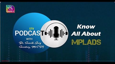 Podcast: In Conversation with MoSPI Secretary about MPLADS |16 August, 2024