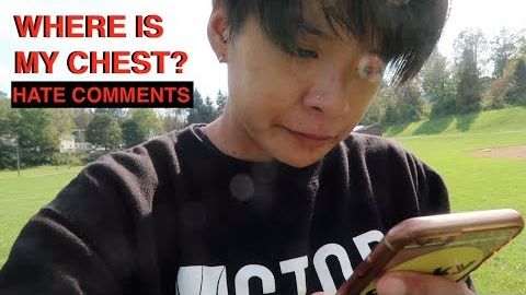 私の胸はどこ？(ヘイトコメントへの対応） (WHERE IS MY CHEST? (Responding to Hate Comments))