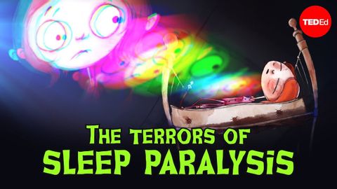 【TED-Ed】你經歷過嗎？恐怖的睡眠癱瘓症！ (The terrors of sleep paralysis - Ami Angelowicz)