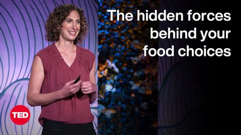 食物選擇背後的隱藏力量 | 莎拉-萊克 | TED (The Hidden Forces Behind Your Food Choices | Sarah Lake | TED)