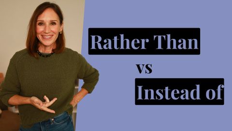 Rather ThanとInstead Ofの使い分け｜正確な英文法 (When to Use Rather Than and Instead Of | Accurate English Grammar)