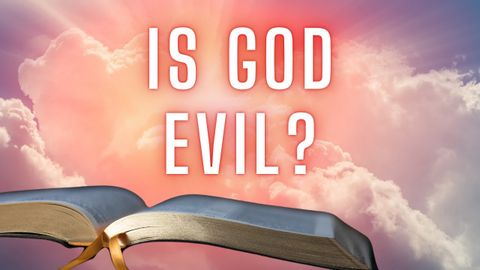 神の善を損なう25の聖書箇所 (25 Bible Passages That Undermine God's Goodness)