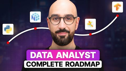 The Complete Data Analyst Roadmap