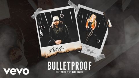 內特-史密斯 - 防彈（官方音頻）英尺。艾薇兒-拉維尼 (Nate Smith - Bulletproof (Official Audio) ft. Avril Lavigne)