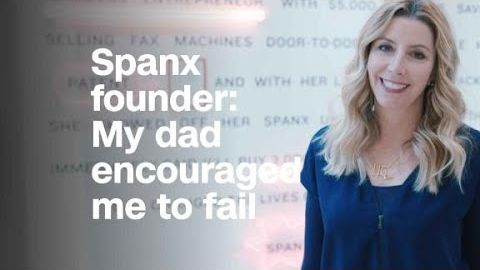 スパンクス創業者父は私に失敗することを勧めた (Spanx founder: My dad encouraged me to fail)