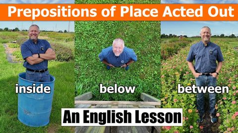 Prepositions of Place, and Other Ways to Describe Location and Motion - An English Lesson!