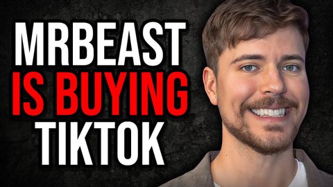 MrBeast is Buying TikTok... its Bad