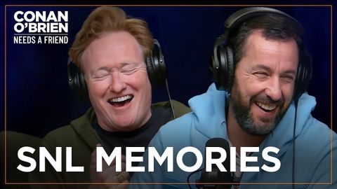 Conan Remembers Meeting Adam Sandler | Conan O'Brien Needs A Friend