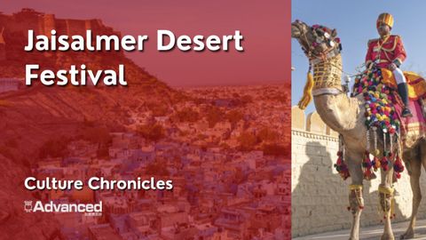 Jaisalmer Desert Festival｜Culture Chronicles 2025/02